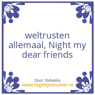 Tegeltje: trusten