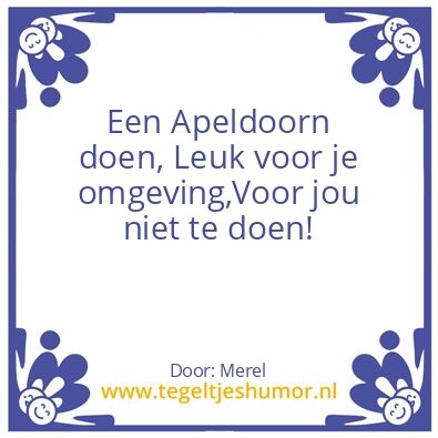 Tegeltje: Apeldoorn’s