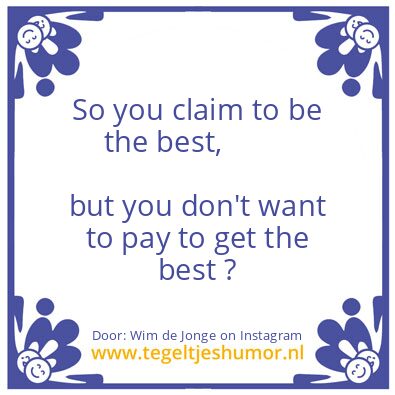 Tegeltje: great business man / woman