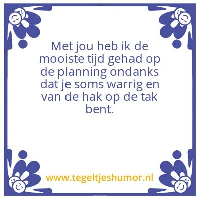 Tegeltje: Het gaat je goed