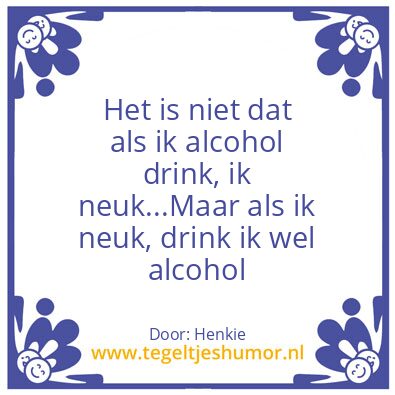 Tegeltje: Alcohol