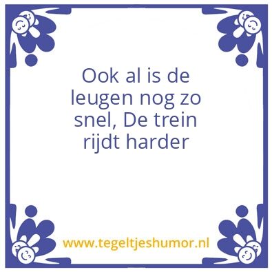 Tegeltje: Leugen