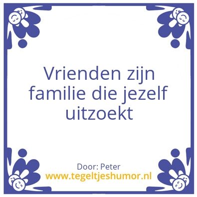 Tegeltje: Vrienden