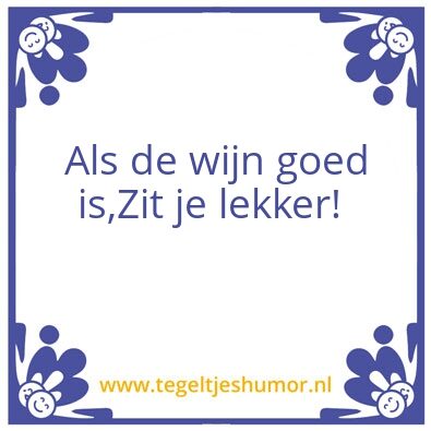 Tegeltje: Wijn