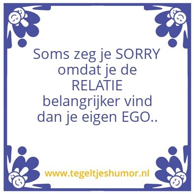 Tegeltje: Het spijt me