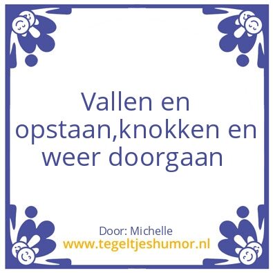 Tegeltje: Levensmotto