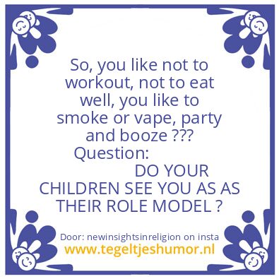 Tegeltje: THEIR ROLE MODEL
