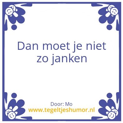 Tegeltje: Janken