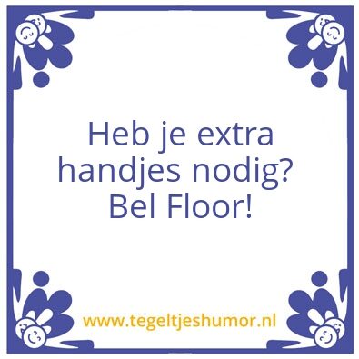 Tegeltje: Talpa Tegelwijsheid