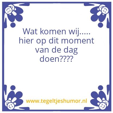 Tegeltje: De wijsheden van Jan