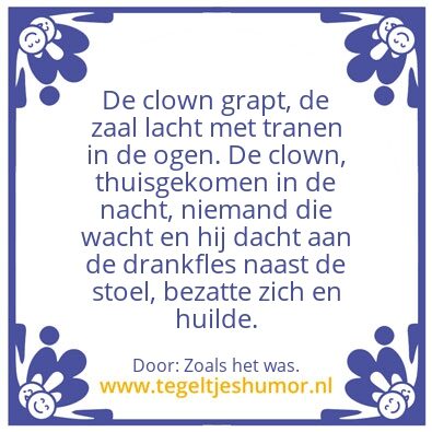 Tegeltje: De clown.