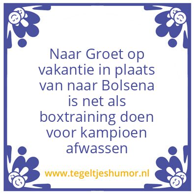 Tegeltje: Groet ipv Bolsena