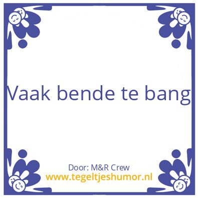 Tegeltje: vaksjaaken