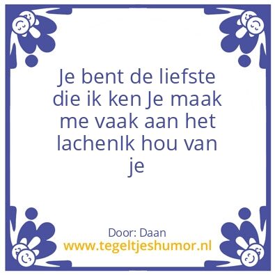 Tegeltje: Hou van je