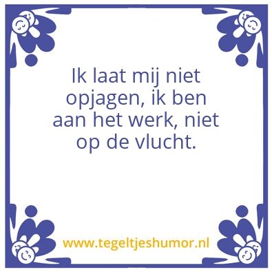 Tegeltje: werk