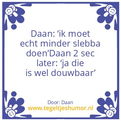Tegeltje: Tegeltje