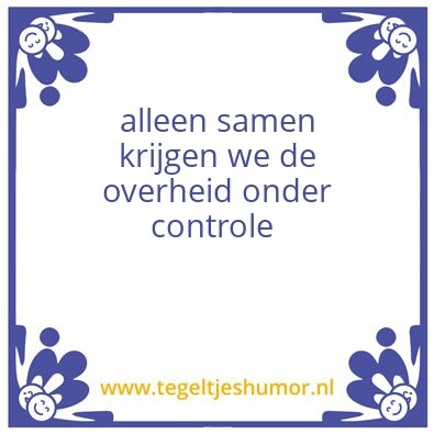 Tegeltje: liegende overheid