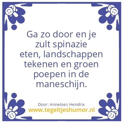 Tegeltje: Je doet ’t weer fout!