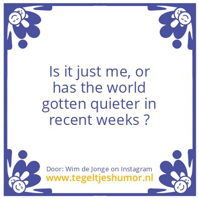 Tegeltje: Is it just me,