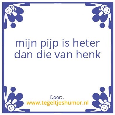 Tegeltje: .