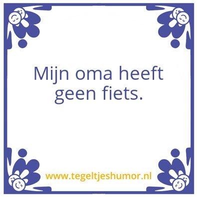 Tegeltje: …