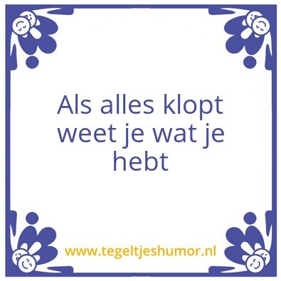 Tegeltje: controle is alles