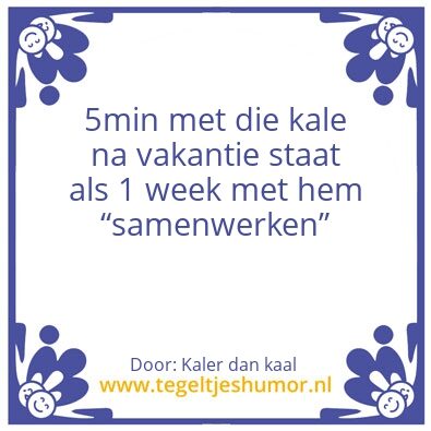 Tegeltje: Kale