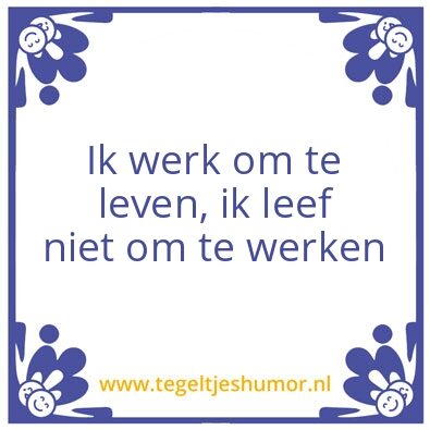 Tegeltje: Werken