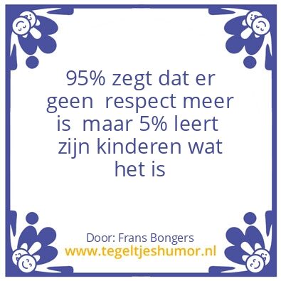 Tegeltje: Respect