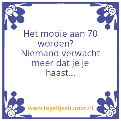 Tegeltje: 70 worden