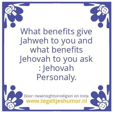Tegeltje: the devil jaweh is a lier
