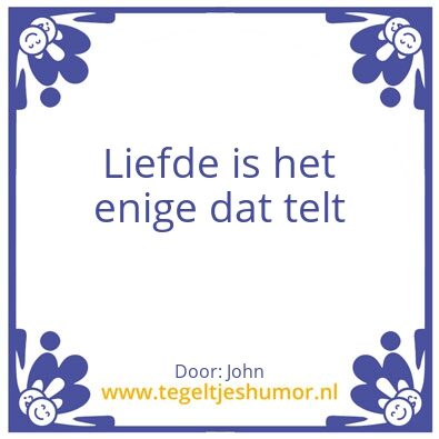 Tegeltje: De spreuk van John