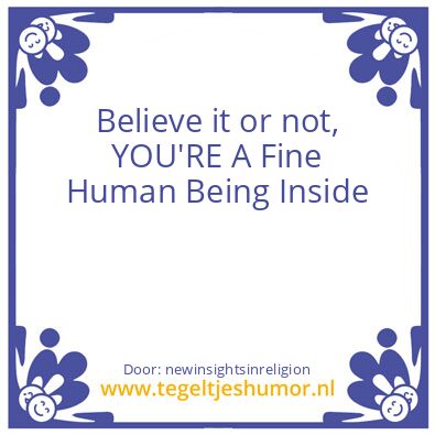 Tegeltje: Human Being