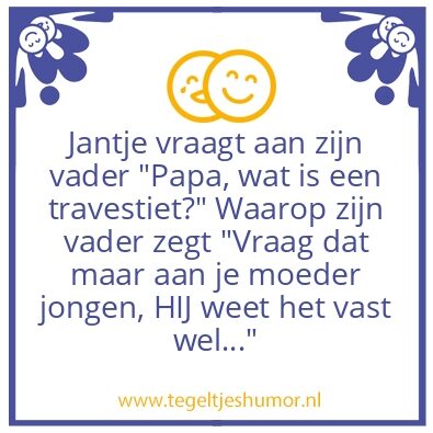Tegeltje: travestiet