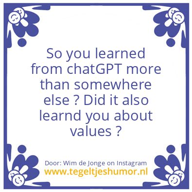 Tegeltje: chatGPT  ?