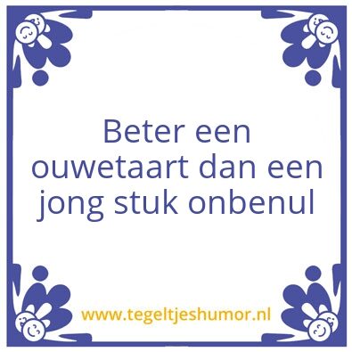 Tegeltje: ouwetaart