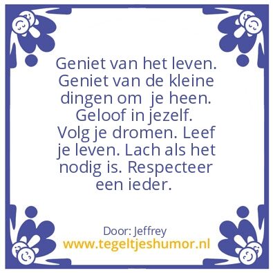 Tegeltje: Leef, lach & geniet