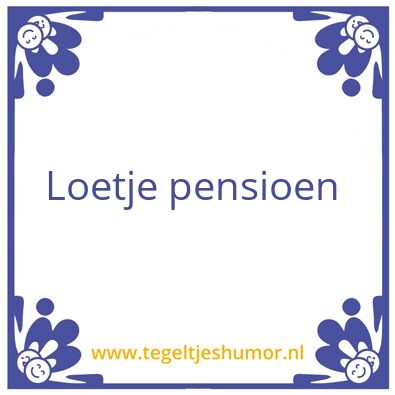 Tegeltje: Loet