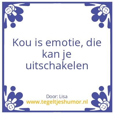 Tegeltje: Kou