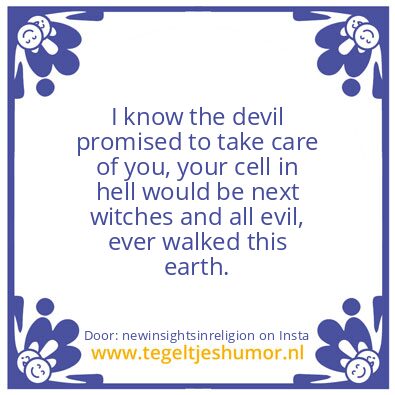 Tegeltje: I know..