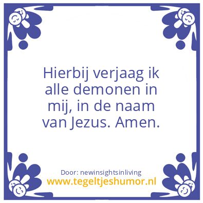 Tegeltje: Hereby i cast out demons