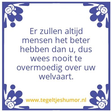 Tegeltje: Overmoedig over Welvaart