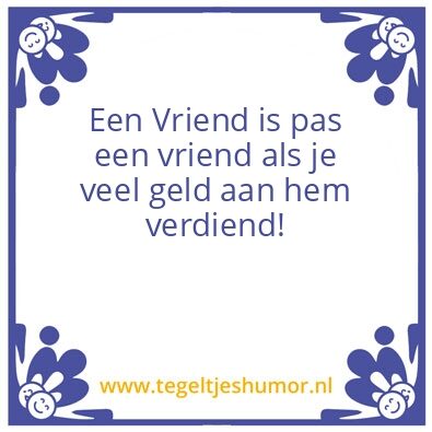 Tegeltje: Vriend??