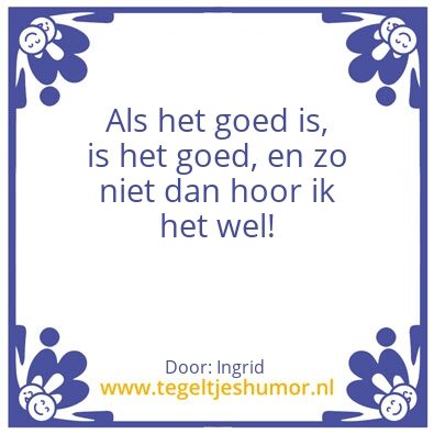 Tegeltje: Goed