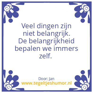 Tegeltje: Belangrijk