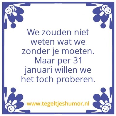 Tegeltje: Wijze spreuk