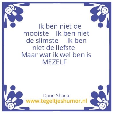 Tegeltje: Jezelf zijn