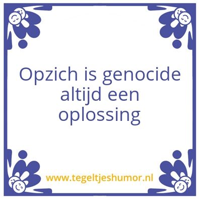 Tegeltje: Genocide