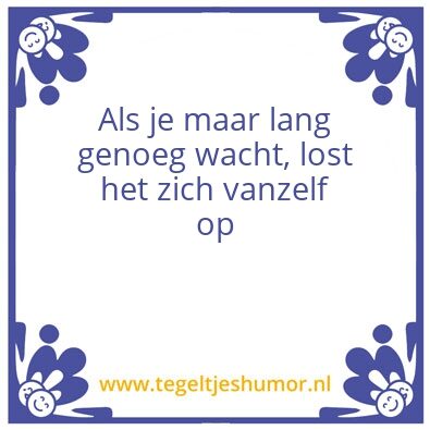 Tegeltje: Wachten