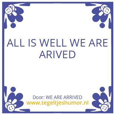 Tegeltje: AL IS WELL